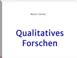 Qualitatives Forschen